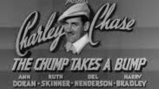 1939 The Chump Takes A Bump Charley Chase Ann Doran amp Ruth Skinner [upl. by Eidod]