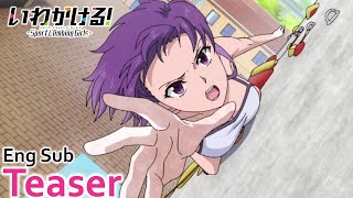 Eng Sub Iwa Kakeru Sport Climbing Girls Anime Teaser Trailer [upl. by Kenley]