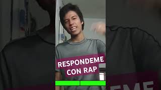 Respondeme con tu rap retorap retopreguntas practicadefreestyle ejerciciomental retofreestyle [upl. by Aicemak818]