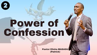 Power of confession PART 2 with Pastor Elisha MASASU Patrick [upl. by Gaddi]