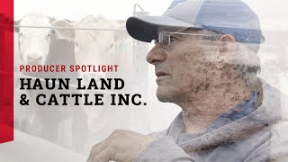 Producer Spotlight — Haun Land amp Cattle Inc [upl. by Lanford]