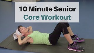 10 Minute Core Workout For Seniors Blast Away Belly Fat [upl. by Idnerb559]