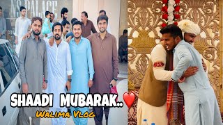 Walima Day  Ya Din be agaya😍 Shadi Mubarak bhai  Ma Buhat late poncha😟 MK Vlogs [upl. by Elockcin]