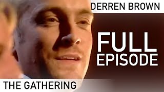 Derren Brown The Gathering  FULL EPISODE  Derren Brown [upl. by Nirrad405]