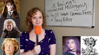 Top 28 Female Characters in Harry Potter and what they say about JK Rowling… [upl. by Delanie14]