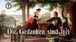 Die Gedanken sind frei German folk songEnglish translation [upl. by Adnertal842]