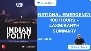 L22 National Emergency  100 Hours  Laxmikanth Summary  UPSC CSEIAS 2020  Sidharth Arora [upl. by Ailet]