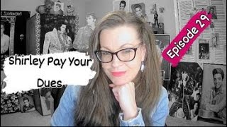 Shirley Pay Your Dues Episode 29 [upl. by Otsirc94]