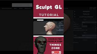 Sculpt GL TutorialCreate a character from a cube Crea un personaje a partir de un cubo [upl. by Curson]