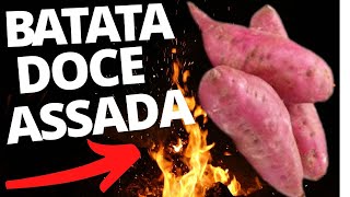 BATATA DOCE ASSADA NO PRÓPRIO QUINTAL [upl. by Em]