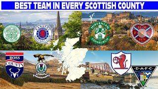 Best Team In Every Scottish County [upl. by Barrie]