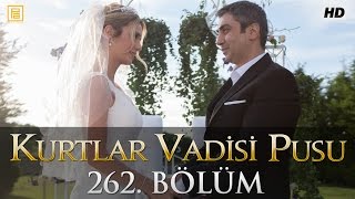 Kurtlar Vadisi Pusu 262 Bölüm [upl. by Aivax]