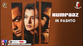 پښتو ژباړه همراز فلم Humraaz Pashto dubbed movieAPAbdullahAlokozay [upl. by Lexa]