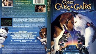 como cães e gatos 1 2001 parte 5 [upl. by Etireugram263]