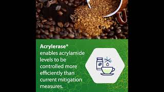 Acrylerase®  For enzymatic acrylamide reduction in soluble coffee and coffee extracts [upl. by Plato117]