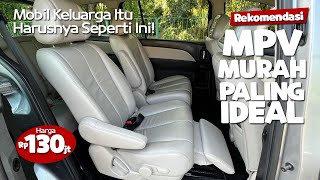 MPV Murah Paling Proper Sebagai MPV Keluarga Terbaik Harga 130 Jutaan [upl. by Atekram]