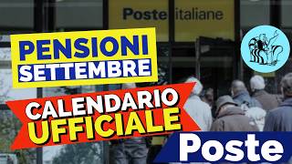 PENSIONI PAGAMENTI SETTEMBRE 👉 DATE UFFICIALI RITIRO IN CONTANTI POSTE 📅 ☑️ [upl. by Llerred]