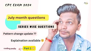 CPC exam 2024 ll July month questions ll Part 1 cpc cpcexam aapc medicalcoding cpt icd [upl. by Wilkey]