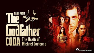 The Godfather Coda The Death of Michael Corleone Review 2020 [upl. by Edette618]