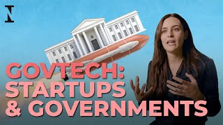 GovTech How Startups Can Help Governments [upl. by Dnomzed328]