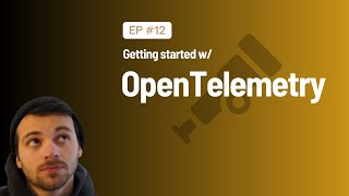 Getting started with OpenTelemetry [upl. by Sivrahc]