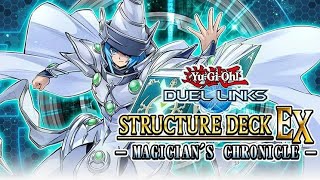 NEW Structure Deck EX  Magicians Chronicle YuGiOh Duel Links [upl. by Saoj]