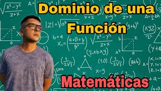 Dominio de una Función  Matemáticas  P2 [upl. by Ally]