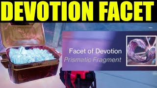 How to Get quotfacet of devotionquot prismatic fragment  Destiny 2 how to unlock all prismatic fragments [upl. by Rumney641]