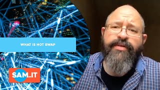 What is Hot Swap [upl. by Danais]