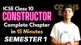 Constructor in Java  ICSE Class 10 Constructor Chapter 4  One Shot  Semester 1  Computer [upl. by Akierdna]