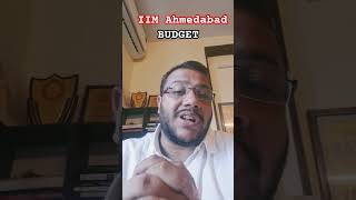 IIM Ahmedabad MBA Total Budget to Keep 20252027 [upl. by Gelasius987]