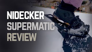 Nidecker Supermatic Bindings Review [upl. by Atiuqnahs]