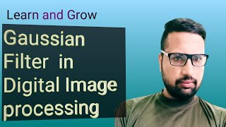 Gaussian filter  Averaging filter Digital Image Processing  Urdu and Hindi Learn and Grow [upl. by Euqinoj278]