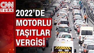 Motorlu Taşıtlar Vergisi ne olacak [upl. by Zellner]