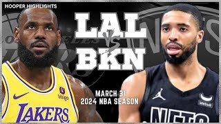 Los Angeles Lakers vs Brooklyn Nets Full Game Highlights  Mar 31  2024 NBA Season [upl. by Notnad725]