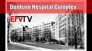 Dunham Hospital Complex  AV185 [upl. by Ger]