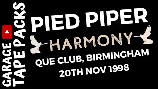 Pied Piper  Harmony  20th November 1998  Garage Tape Packs [upl. by Cattima]