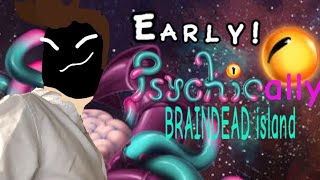 Psychically braindead island  part 12 [upl. by Schreck918]