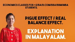 PIGOU EFFECT REAL BALANCE EFFECT  MALAYALAM EXPLANATION [upl. by Chaing]