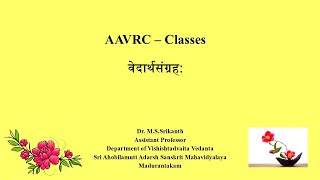 AAVRC Classes  Vedartha Sangraham  Class 13 [upl. by Etom]