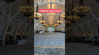 Fullerton Bay Hotel Singapore shortstravel explore heritage [upl. by Lebbie]