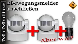 Zwei Bewegungsmelder anschließen  Schaltplan in Videoform von M1Molter [upl. by Ahsieit]