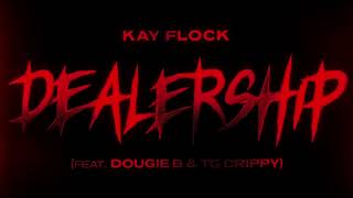 Kay Flock DealerShipJackie amp Tucker ft Dougie B TG Crippy  Extreme Bass Boosted [upl. by Woo132]