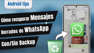 3 Formas Cómo recuperar MENSAJES Y CONVERSACIONES borradas de WHATSAPP  consin copia de seguridad [upl. by Willett]