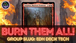 Solphim Mayhem Dominus EDH Deck Tech Group Slug  Phyrexia All Will Be One [upl. by Mauricio416]