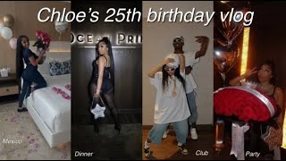 CHLOES 25TH BIRTHDAY VLOG [upl. by Annadiana]