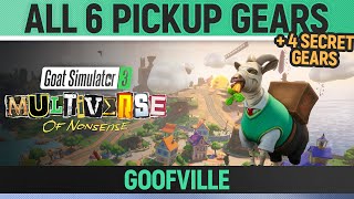 Goat Simulator 3 Multiverse of Nonsense  All Pickup Gears  Goofville [upl. by Zamora]