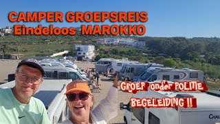 WK110 🇲🇦  CAMPER GROEPSREIS MAROKKO  ACHTERVOLGING DOOR POLITIE [upl. by Sivartal]