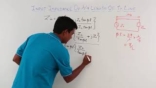 Input Impedance of Quarter Wave Length Transmission Line [upl. by Atiuqihc]