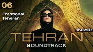 Tehran Season 1  Emotional Teheran Soundtrack [upl. by Simaj]